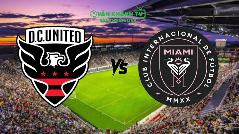 Nhận định Inter Miami vs D.C.United, 06h30 ngày 21/9 – Trận cầu đáng chú ý tại MLS 2025.