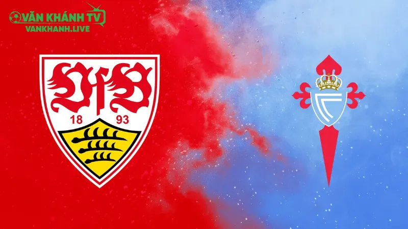 Nhận định Stuttgart vs Celta Vigo ngày 26/9: Europa League 2025/26