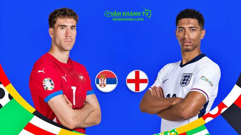 Nhận định Serbia vs Anh ngày 10/9 – Trận cầu tâm điểm bảng K vòng loại World Cup 2026.