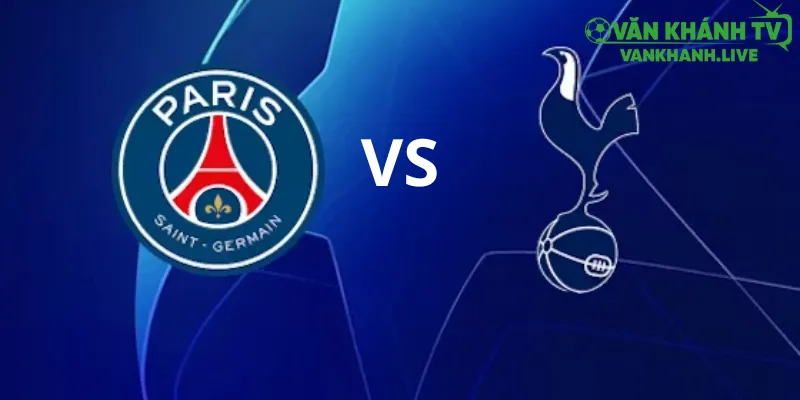 Nhận định PSG vs Tottenham 25/11/2025